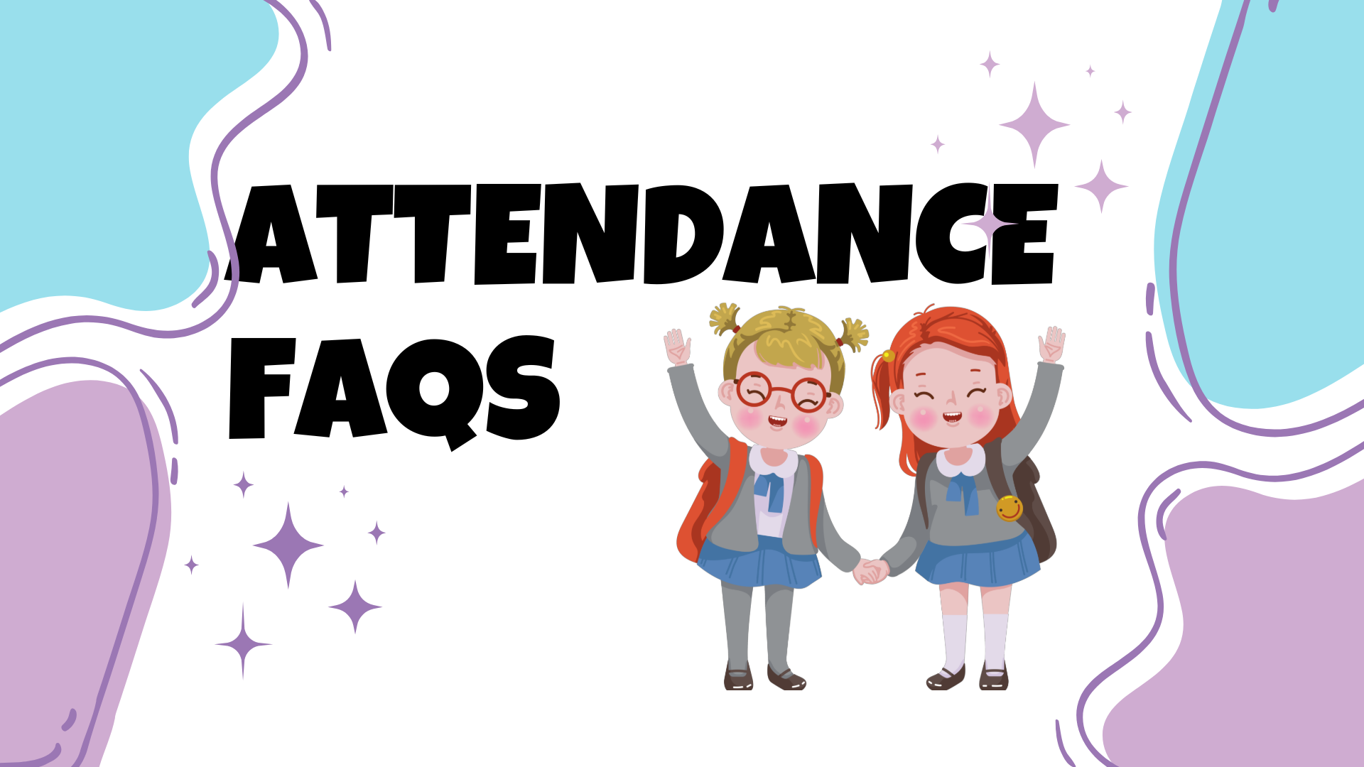 attendance faqs